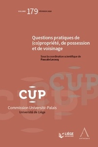 Collectif - Questions pratiques de (co)propriété, de possession et de voisinage.