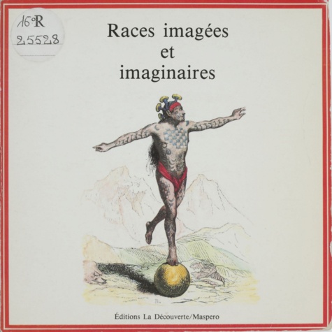 Races imagées et imaginaires