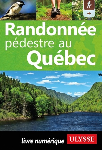  Collectif - Randonnée pédestre au Québec.