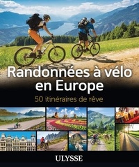  Collectif - Randonnées à vélo en Europe.