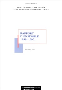  Collectif - Rapport D'Ensemble Du Comite D'Enquete 1999-2001.