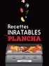  Collectif - Recettes inratables à la plancha.