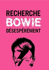 Recherche Bowie désespérément.pdf