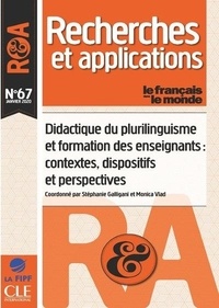  Collectif - Recherche et Applications - numéro 67 Didactique du plurilinguisme et formation des enseignants.
