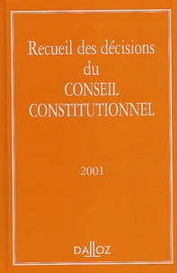 Recueil des décisions du Conseil Constitutionnel. Edition 2001.pdf