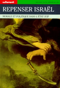 Repenser Israel. Morale Et Politique Dans L'Etat Juif