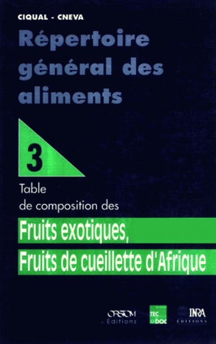  Collectif - Répertoire général des aliments - Fruits exotiques.
