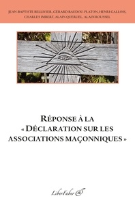  Collectif - Réponse à la déclaration sur les associations maçonniques.