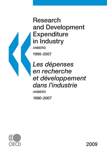  Collectif - Research and development expenditure in industry anberd 1990-2007 - Les depenses en recherche et developpement dans l'industrie anberd 1990-2007.