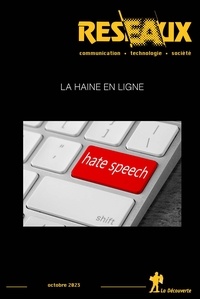  Collectif - Réseaux n° 241 - La haine en ligne.