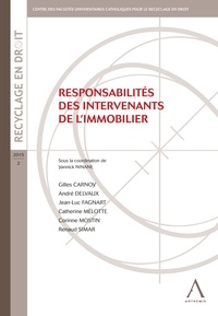  Collectif - RESPONSABILITÉS DES INTERVENANTS DE L'IMMOBILIER.