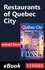 Restaurants of Quebec City -Anglais-