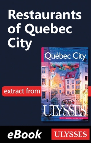 Restaurants of Quebec City -Anglais-