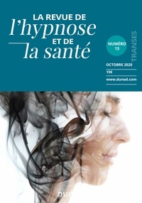  Collectif - Revue de l'hypnose et de la santé n°13 - 4/2020 - Hypnose et spiritualité.