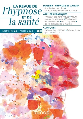 Revue de l'hypnose et de la santé N°24 - 3/2023