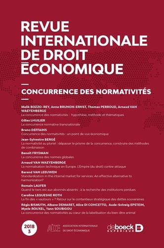 Revue internationale de droit économique 2018/3 - Concurrence des normativités