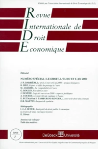 Revue Internationale De Droit Economique Numero 3 1998 Numero Special : Le Droit, L'Euro Et L'An 2000