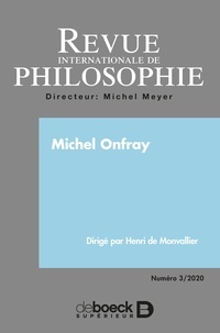  Collectif - Revue internationale de philosophie 2020/3 - Michel Onfray.