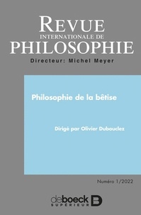  Collectif - Revue internationale de philosophie 2022/1 - Philosophie de la bêtise.