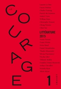  Collectif - Revue Le Courage N°1 - sous la direction de Charles Dantzig.