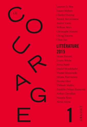 Revue Le Courage N°1. sous la direction de Charles Dantzig