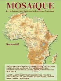  Collectif - Revue Mosaïque n°000 - Revue panafricaine des sciences juridiques comparées.