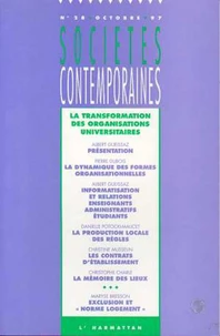 REVUE SOCIETE CONTEMPORAINE NUMERO 28 OCTOBRE 1997 : LA TRANSFORMATION DES ORGANISATIONS UNIVERSITAIRES