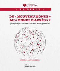 Revue Synopia - numéro 1 Du ""nouveau monde"" au ""monde d'après"" ?