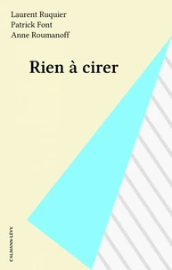 Rien à cirer