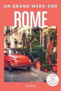  Collectif - Rome Guide  Un Grand Week-end.
