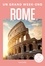Rome Guide  Un Grand Week-end