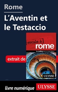  Collectif - Rome - L'Aventin et le Testaccio.