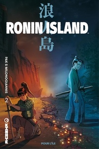 Collectif - Ronin Island - tome 2.