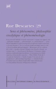  Collectif - Rue Descartes N° 29 Septembre 2000 : Sens et phénomène, philosophie analytique et phénoménologie.