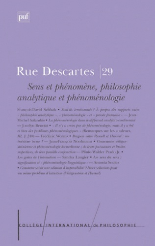  Collectif - Rue Descartes N° 29 Septembre 2000 : Sens et phénomène, philosophie analytique et phénoménologie.