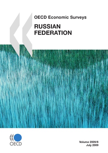  Collectif - Russian Federation 2009 - Oecd economic surveys.