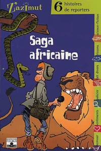 Saga africaine.