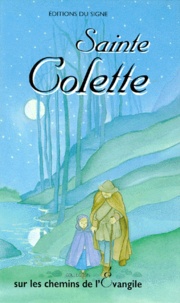  Collectif - Sainte Colette - Sur les pas de saint François et de sainte Claire.