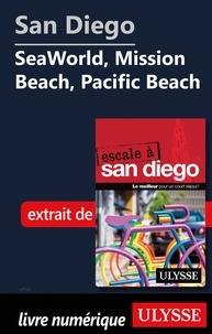  Collectif - San Diego - SeaWorld, Mission Beach, Pacific Beach.