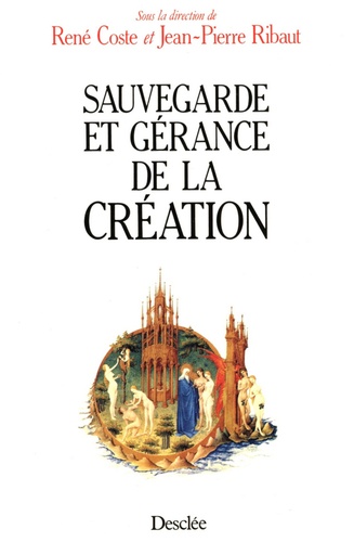 Sauvegarde et gérance de la création