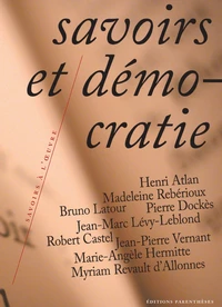 Savoirs Et Democratie