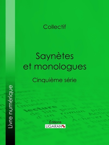 Saynètes et monologues. Cinquième série