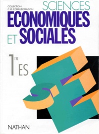  Collectif - Sciences Economiques Et Sociales 1ere Es. Programme 1994.