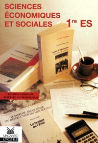  Collectif - Sciences Economiques Et Sociales 1ere Es. Livre Du Professeur.