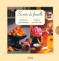 Secrets De Famille Coffret 2 Volumes : Tome 1, Les Recettes De Ma Grand-Mere. Tome 2, Les Astuces De Ma Grand-Mere