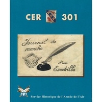 Collectif Shaa - Journal de marche d'une escadrille... CERO 301-1955.
