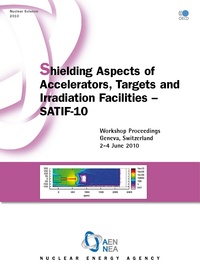  Collectif - Shielding aspects of accelerators, targets and irradiation facilities - satif 20 - workshop proceedi.