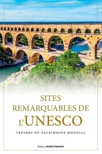  Collectif - Sites remarquables de l'UNESCO (Broché).