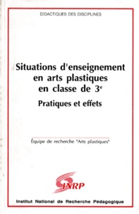 SITUATIONS DENSEIGNEMENT EN ARTS PLASTIQUES EN CLASSE DE 3EME, PRATIQUES ET EFFETS.pdf