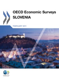  Collectif - Slovenia 2011 oecd economic surveys.